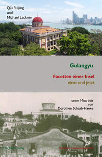 Vorderes Coverbild Gulangyu - Facetten einer Insel