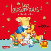 Vorderes Coverbild Maxi Pixi 257: Leo Lausemaus will nicht teilen