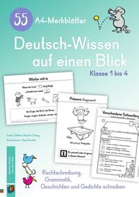 Vorderes Coverbild 55 A4-Merkblätter Deutsch-Wissen auf einen Blick – Klasse 1 bis 4