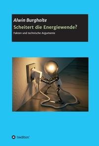 Vorderes Coverbild Scheitert die Energiewende?