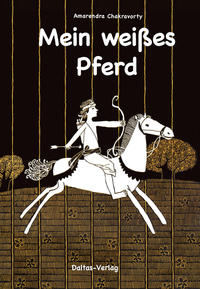Vorderes Coverbild Mein weißes Pferd