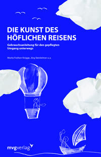 Vorderes Coverbild Die Kunst des höflichen Reisens