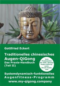 Vorderes Coverbild Traditionelles chinesisches Augen-QiGong. Das Praxis-Handbuch (Teil II)
