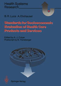 Vorderes Coverbild Standards for the Socioeconomic Evaluation of Health Care Services