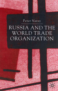 Vorderes Coverbild Russia and the World Trade Organization