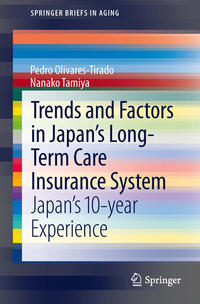 Vorderes Coverbild Trends and Factors in Japan's Long-Term Care Insurance System