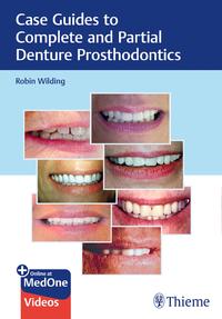 Vorderes Coverbild Case Guides to Complete and Partial Denture Prosthodontics