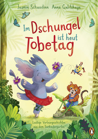 Vorderes Coverbild Im Dschungel ist heut Tobetag!