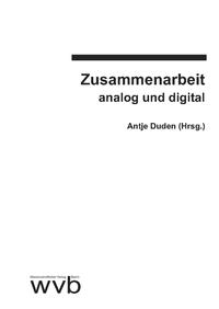 Vorderes Coverbild Zusammenarbeit analog und digital