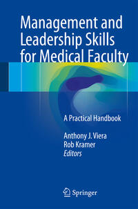 Vorderes Coverbild Management and Leadership Skills for Medical Faculty