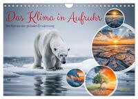 Vorderes Coverbild Das Klima in Aufruhr - Die Spirale der globalen Erwärmung (Wandkalender 2026 DIN A4 quer), CALVENDO Monatskalender
