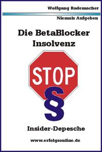 Vorderes Coverbild Die BetaBlocker Insolvenz