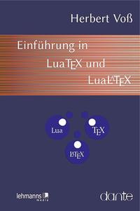 Vorderes Coverbild Einführung in LuaTeX und LuaLaTeX