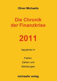 Vorderes Coverbild Die Chronik der Finanzkrise 2011