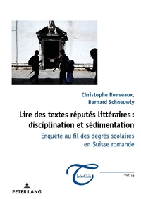 Vorderes Coverbild Lire des textes réputés littéraires : disciplination et sédimentation