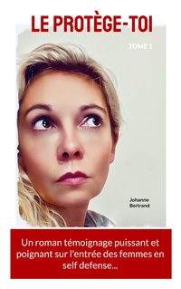 Vorderes Coverbild Le Protège-toi, tome 1
