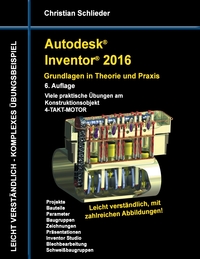 Vorderes Coverbild Autodesk Inventor 2016 - Grundlagen in Theorie und Praxis