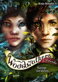 Vorderes Coverbild Woodwalkers & Friends. Katzige Gefährten