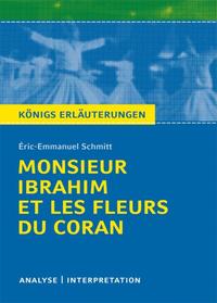 Vorderes Coverbild Ibrahim et les Fleurs du Coran von Éric-Emmanuel Schmitt Monsieur.