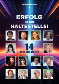 Vorderes Coverbild Erfolg ist keine Haltestelle!