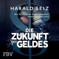 Vorderes Coverbild Die Zukunft des Geldes