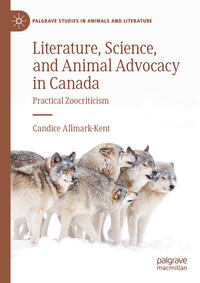 Vorderes Coverbild Literature, Science, and Animal Advocacy in Canada