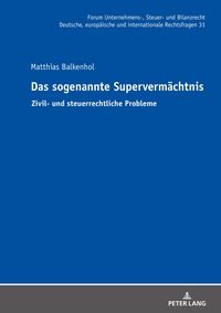 Vorderes Coverbild Das sogenannte Supervermächtnis