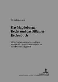 Vorderes Coverbild Das Magdeburger Recht und das Silleiner Rechtsbuch