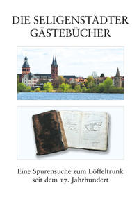 Vorderes Coverbild Die Seligenstädter Gästebücher