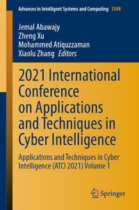 Vorderes Coverbild 2021 International Conference on Applications and Techniques in Cyber Intelligence