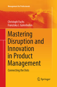 Vorderes Coverbild Mastering Disruption and Innovation in Product Management