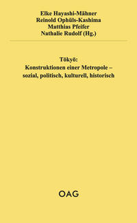 Vorderes Coverbild Tokyo: Konstruktionen einer Metropole – sozial, politisch, kulturell, historisch