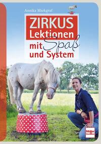 Vorderes Coverbild Zirkuslektionen mit Spaß und System