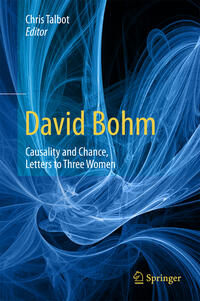 Vorderes Coverbild David Bohm: Causality and Chance, Letters to Three Women