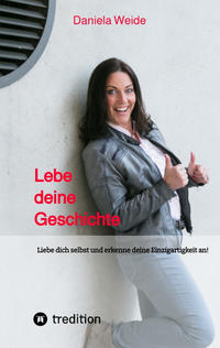 Vorderes Coverbild Lebe deine Geschichte