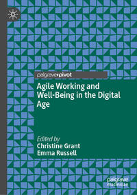 Vorderes Coverbild Agile Working and Well-Being in the Digital Age