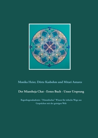 Vorderes Coverbild Der Miantheja Chat - Erstes Buch - Unser Ursprung