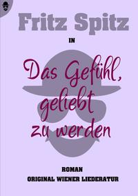 Vorderes Coverbild Das Gefühl, geliebt zu werden