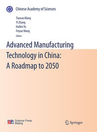Vorderes Coverbild Advanced Manufacturing Technology in China: A Roadmap to 2050