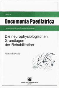 Vorderes Coverbild Die neurophysiologischen Grundlagen der Rehabilitation
