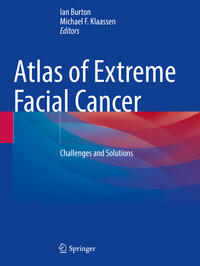 Vorderes Coverbild Atlas of Extreme Facial Cancer