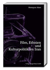 Vorderes Coverbild Film, Ethnien und Kulturpolitik im Iran