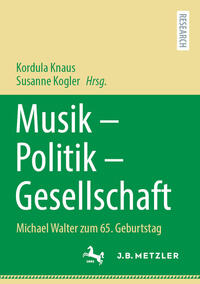 Vorderes Coverbild Musik – Politik – Gesellschaft