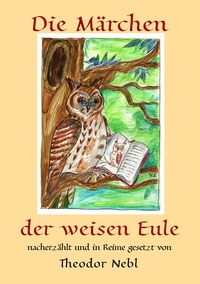 Vorderes Coverbild Die Märchen der weisen Eule