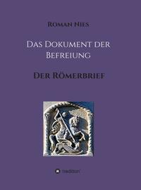 Vorderes Coverbild Das Dokument der Befreiung