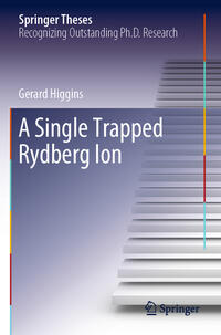 Vorderes Coverbild A Single Trapped Rydberg Ion