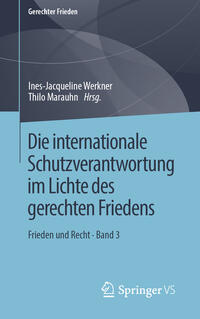 Vorderes Coverbild Die internationale Schutzverantwortung im Lichte des gerechten Friedens
