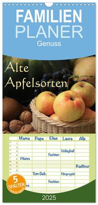 Vorderes Coverbild Familienplaner 2025 - Alte Apfelsorten mit 5 Spalten (Wandkalender, 21 x 45 cm) CALVENDO