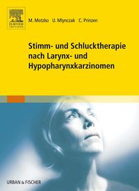 Vorderes Coverbild Stimm- und Schlucktherapie nach Larynx- und Hypopharynxkarzinomen