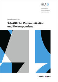 Vorderes Coverbild IKA 3: Schriftliche Kommunikation und Korrespondenz, Bundle ohne Lösungen